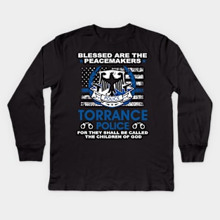 Torrance Police  – Blessed Are The PeaceMakers Kids Long Sleeve T-Shirt